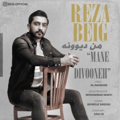 Reza Beig – Mane Divooneh